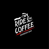 RIDE THE COFFEE ESPRESSO BARBAR