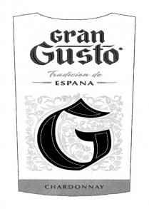 GRAN GUSTO TRADICION DE ESPANA CHARDONNAYCHARDONNAY