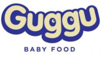 GUGGU BABY FOODFOOD