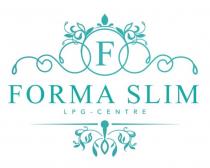 FORMA SLIM LPG - CENTERCENTER