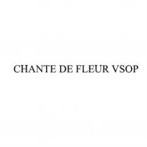 CHANTE DE FLEUR VSOPVSOP