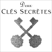 DEUX CLES SECRETESSECRETES