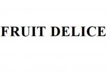 FRUIT DELICEDELICE