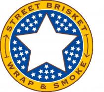 STREET BRISKET WRAP & SMOKESMOKE