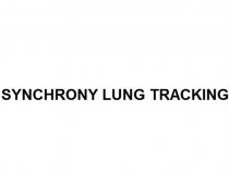 SYNCHRONY LUNG TRACKINGTRACKING