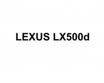 LEXUS LX500DLX500D