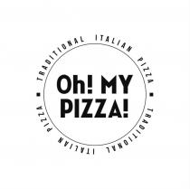 OH MY PIZZA TRADITIONAL ITALIAN PIZZA