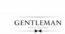 GENTLEMAN FLOWER BOUTIQUEBOUTIQUE