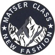 MATSER CLASS NEW FASHIONFASHION