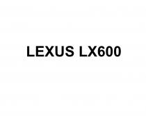 LEXUS LX600LX600