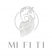 MI FI TITI