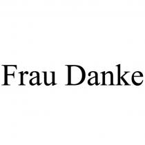 FRAU DANKEDANKE