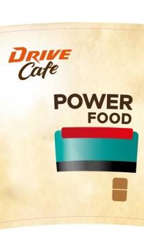 DRIVE CAFE POWER FOODFOOD