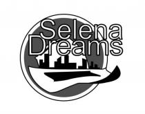 SELENA DREAMSDREAMS