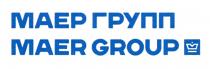 МАЕР ГРУПП MAER GROUPGROUP