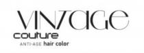 VINTAGE COUTURE ANTI-AGE HAIR COLORCOLOR