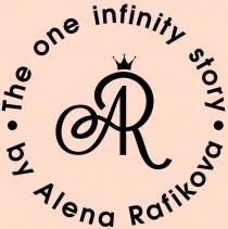 AR THE ONE INFINITY STORY BY ALENA RAFIKOVARAFIKOVA