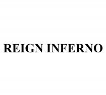 REIGN INFERNOINFERNO