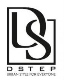 DS DSTEP URBAN STYLE FOR EVERYONEEVERYONE