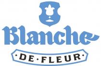 BLANCHE DE FLEURFLEUR
