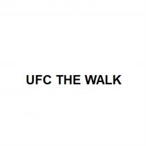 UFC THE WALKWALK