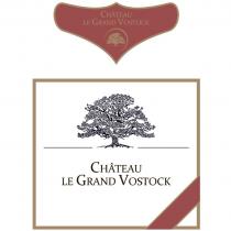 CHATEAU LE GRAND VOSTOCKVOSTOCK