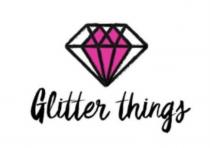 GLITTER THINGSTHINGS