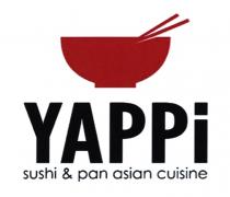 YAPPI SUSHI & PAN ASIAN CUISINECUISINE