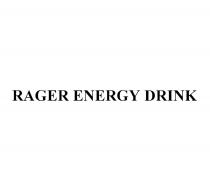 RAGER ENERGY DRINKDRINK