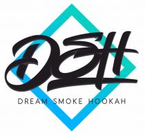 DSH DREAM SMOKE HOOKAHHOOKAH