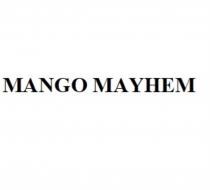 MANGO MAYHEMMAYHEM