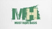 MH MUST HAVE BASISBASIS