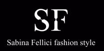 SF SABINA FELLICI FASHION STYLESTYLE