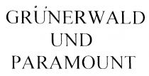 GRUNERWALD UND PARAMOUNT