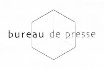 BUREAU DE PRESSE
