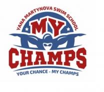 MY CHAMPS YANA MARTYNOVA SWIM SCHOOL YOUR CHANCE - MY CHAMPS