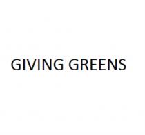 GIVING GREENSGREENS