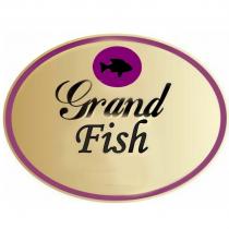 GRAND FISHFISH