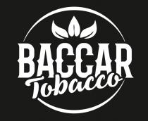 BACCAR TOBACCOTOBACCO