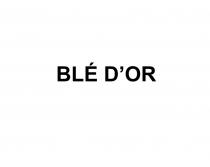 BLE DORD'OR