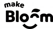 MAKE BLOOMBLOOM