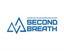 SECOND BREATH DESIGNED FOR LABS AND EQUIPMEN MANUFACTURESMANUFACTURES