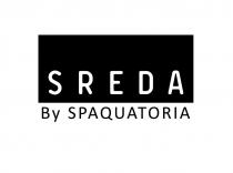 SREDA BY SPAQUATORIASPAQUATORIA