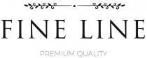 FINE LINE PREMIUM QUALITYQUALITY