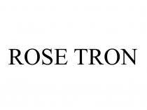 ROSE TRONTRON