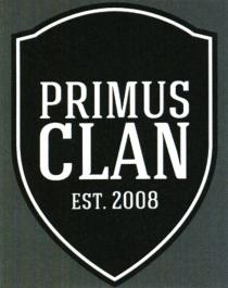 PRIMUS CLAN EST. 20082008