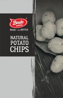 BRUTO SNACKS BRUTO - ЭТО КРУТО NATURAL POTATO CHIPSCHIPS