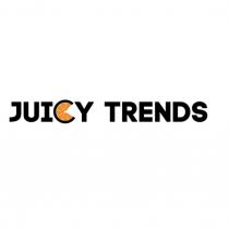 JUICY TRENDSTRENDS