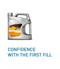 CONFIDENCE WITH THE FIRST FILLFILL
