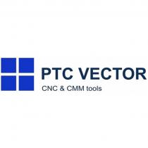 PTC VECTOR CNC & CMM TOOLSTOOLS